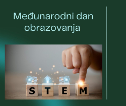 Međunarodni dan obrazovanja i STEM projekti u Srednjoj školi Ivanec